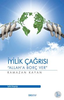 İyilik Çağrısı & Allah'a Borç Ver