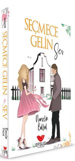 Seçmece Gelin Sev