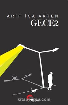 Gece 2 - Arif İsa Akten