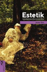 Estetik & Gerçekliği Sanatsal Özümsemenin Bilimi
