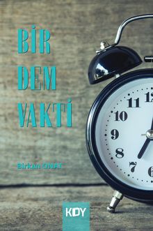 Bir Dem Vakti