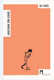 Arastanın Son Çırağı - Ali Ayçil