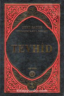 Tevhid - Şeyh Saduk