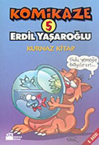 Komikaze 5 / Kurnaz Kitap