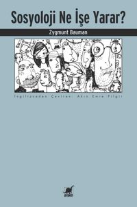 Sosyoloji Ne İşe Yarar? 