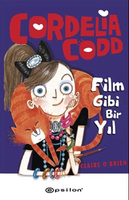 Cordelia Codd / Film Gibi Bir Yıl (Ciltli)