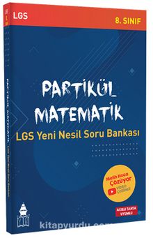 Partikül Matematik LGS Yeni Nesil Soru Bankası - Kolektif
