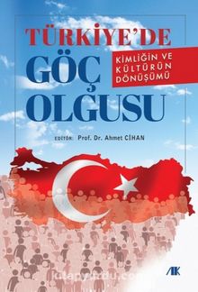 Türkiyede Göç Olgusu & Kimliğin ve Kültürün Dönüşümü - Doç. Dr. Ahmet Cihan