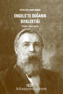 Engels'te Doğanın Diyalektiği - Bilinmeyen Yazar
