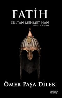 Fatih Sultan Mehmet Han Liderlik Sırları