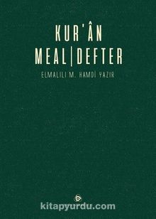 Kur'an Meal Defter - Elmalılı Hamdi Yazır
