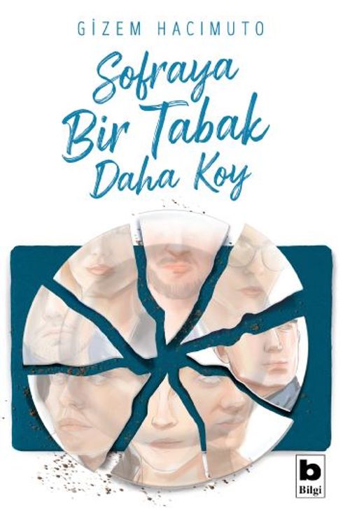 Sofraya Bir Tabak Daha Koy