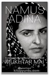 Namus Adına Pakistan’dan Yükselen Adalet Sesi - Mukhtar Mai