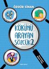 K&ouml;k&uuml;n&uuml; Arayan S&ouml;zc&uuml;k 2