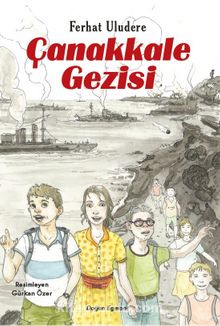 Çanakkale Gezisi - Ferhat Uludere