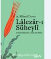 Lalezar-ı Süheyli & Tarihimizde Lale Merakı