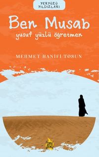Ben Musab / Yusuf Yüzlü 