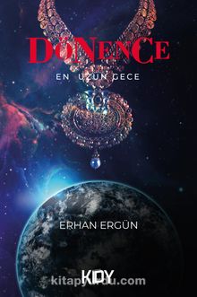 Dönence 2 / En Uzun Gece - Erhan Ergün