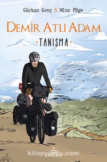 Demir Atlı Adam 1 / Tanışma (Ciltli) - Gürkan Genç