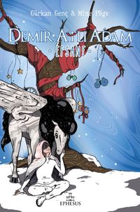 Demir Atlı Adam 3 / Efsane (Ciltli)