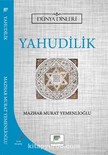Yahudilik / Dünya Dinleri - Mazhar Murat Yemenlioğlu