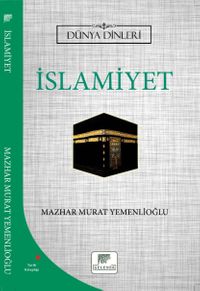 İslamiyet / Dünya Dinleri