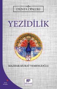 Yezidilik / Dünya Dinleri