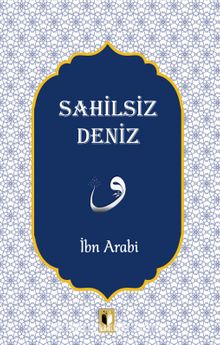 Sahilsiz Deniz - Muhyiddin İbn Arabi