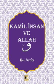 Kamil İnsan ve Allah