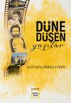 D&uuml;ne D&uuml;şen Yazılar