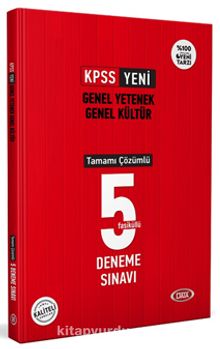 KPSS Genel Yetenek Genel Kültür  Tamamı Çözümlü 5 Deneme Sınavı - Kolektif