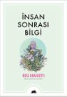 İnsan Sonrası Bilgi