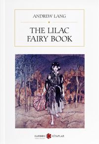 The Lilac Fairy Book