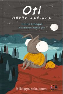 Oti Büyük Karınca - Nesrin Erdoğan