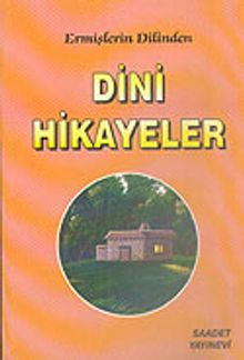 Ermişlerin Dilinden Dini Hikayeler