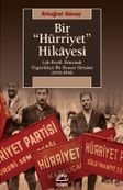 Bir Hürriyet Hikayesi & Çok-Partili Dönemde Özgürlükçü Bir Siyaset Girişimi (1955- 1958)