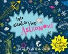 İşte Bunlar Hep Astronomi - Malcolm Croft