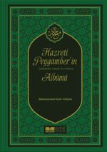 Hazreti Peygamber'in (Sallallahu Aleyhi ve Sellem) Albümü (Kuşe-Ciltli)