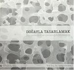 Doğayla Tasarlamak & Biyomimikri ve Geleceğin Mimarlığı