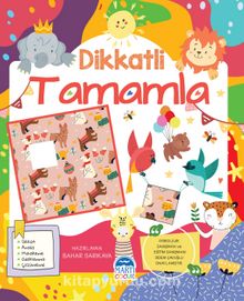Dikkatli Tamamla - Bahar Sarıkaya