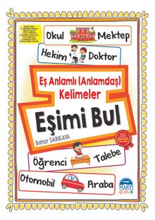 Eş Anlamlı (Anlamdaş) Kelimeler Eşimi Bul