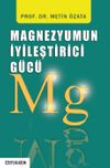 Magnezyumun İyileştirici G&uuml;c&uuml;