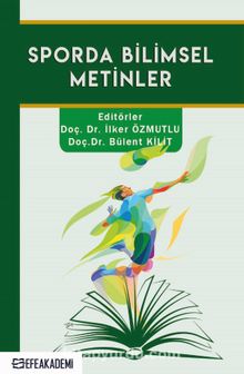 Sporda Bilimsel Metinler - Doç. Dr. İlker Özmutlu
