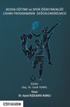Beden Eğitimi Ve Spor &Ouml;ğretmenliği Lisans Programının Değerlendirilmesi