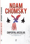 Emperyal Arzular & 11 Eyl&uuml;l Sonrası D&uuml;nya &Uuml;zerine Yapılan Konuşmalar