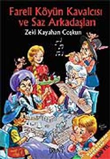 Fareli Köyün Kavalcısı ve Saz Arkadaşları