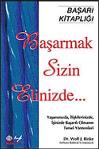 Başarmak Sizin Elinizde