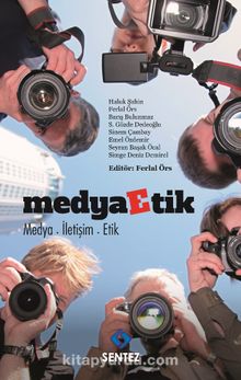 Medyaetik & Medya – İletişim - Etik