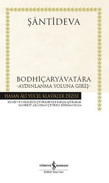 Bodhiçaryavatara (Ciltli) & Aydınlanma Yoluna Giriş - Şantideva