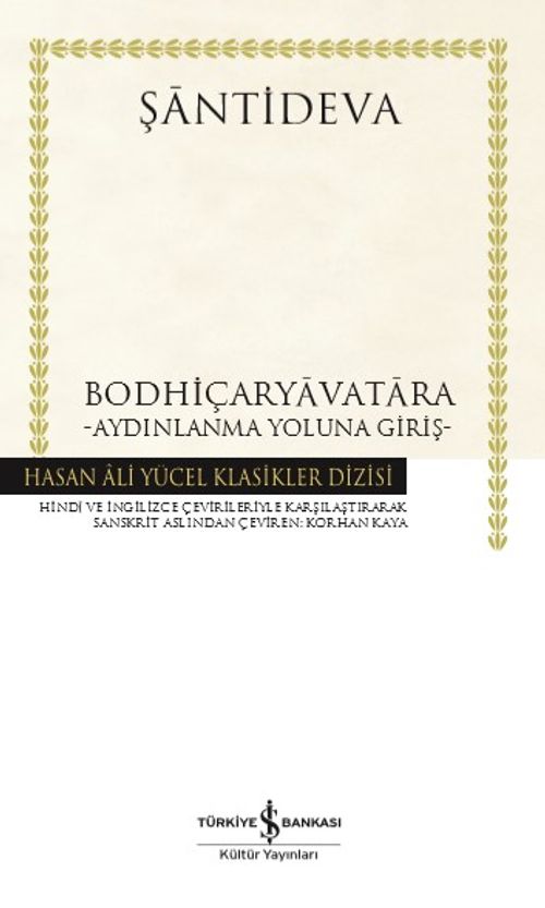 Bodhiçaryavatara (Ciltli) & Aydınlanma Yoluna Giriş